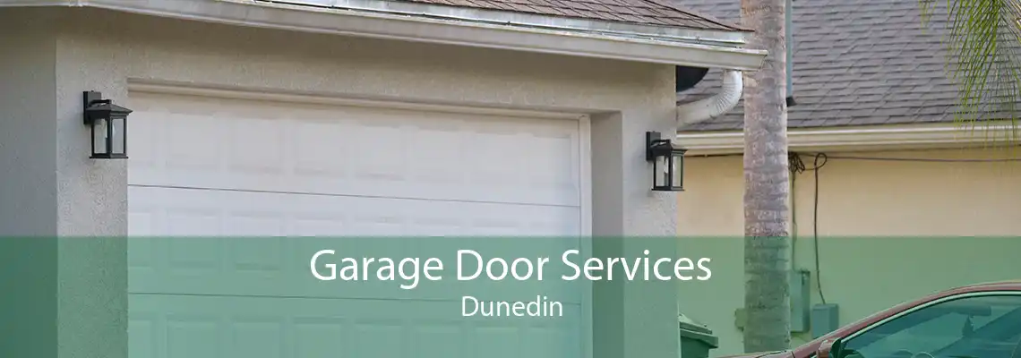Garage Door Services Dunedin