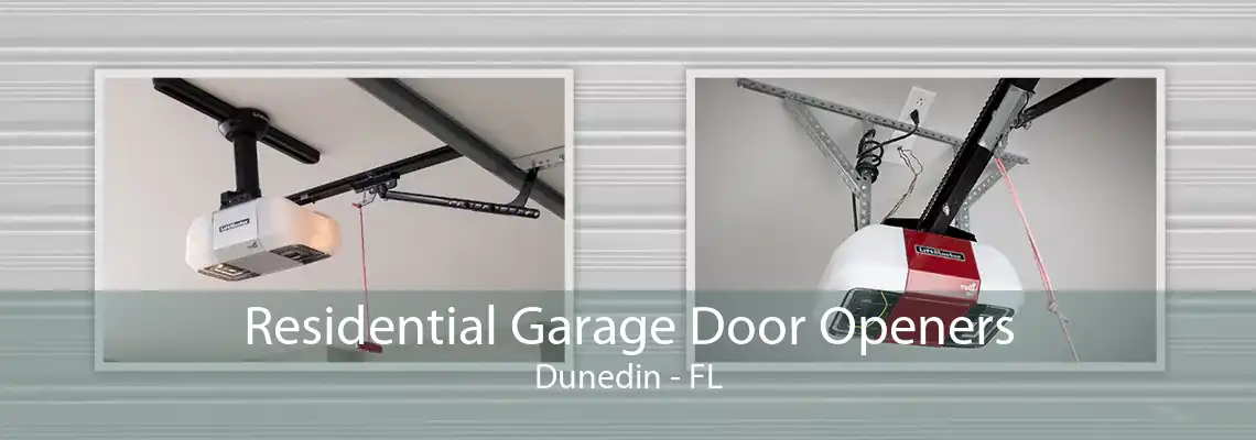Residential Garage Door Openers Dunedin - FL